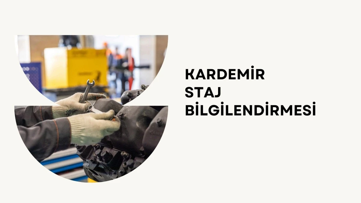 2025 Yılı Kısa Dönem Yaz Staj Kayıtları Bilgilendirmesi